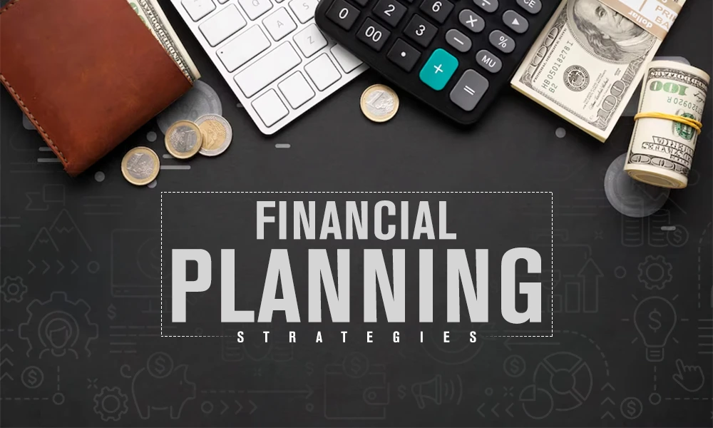 financial planning strategies