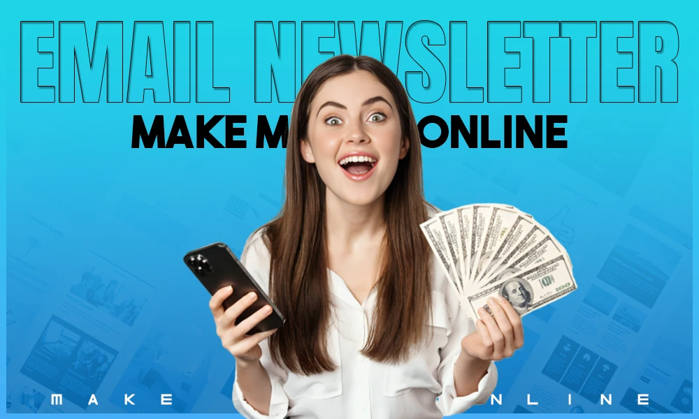 how to run email newsletter make money online