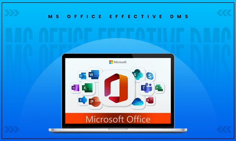 ms office effective dms