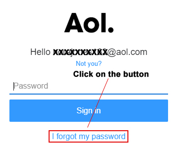 Click on "I forgot my AOL password"