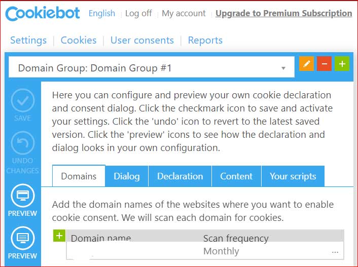Go to the sign-up page and create an account on the Cookiebot website and then, ‘Add the Domain’ you want to scan for cookies