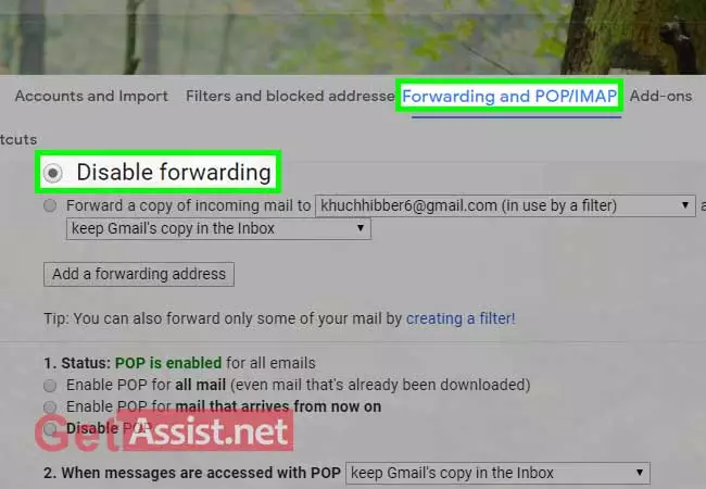 select on forwarding and pop/imap and select on disable forwarding option