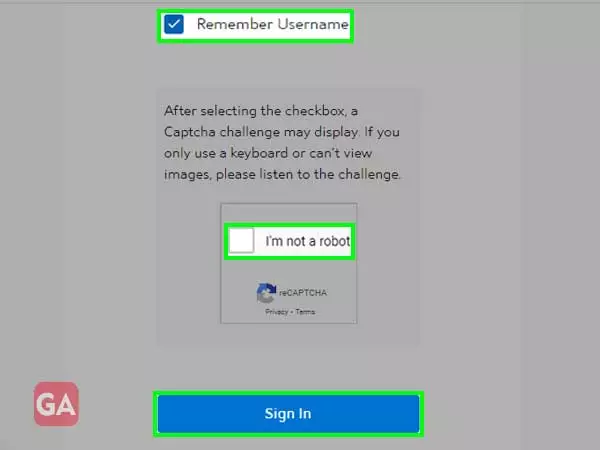 Tick on remember username or fill the captcha and press on sign in