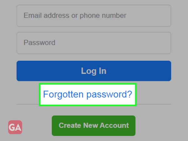 Go to www.facebook.com and click on ‘Forgotten Password'