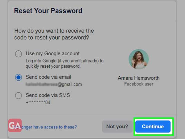 Select the option to receive the code to reset your password and click on ‘Continue'