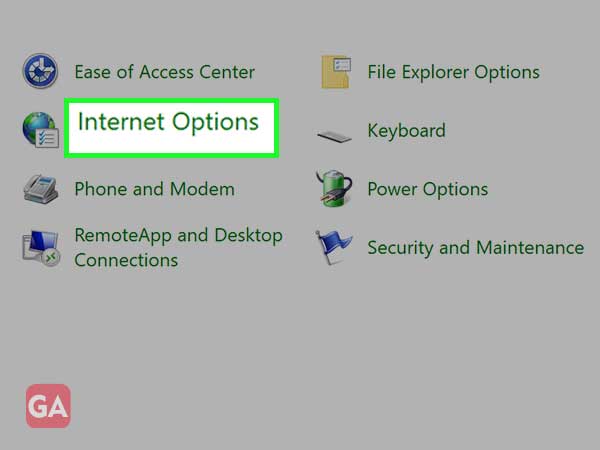 Go to Control Panel and click on 'Internet Options'
