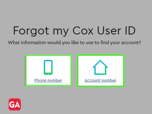 To retrieve your User ID, select either ‘Phone number’ or ‘Account number’ option
