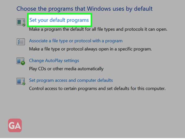 Click on ‘Set your default programs'