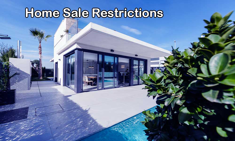 Home Sale Restrictions