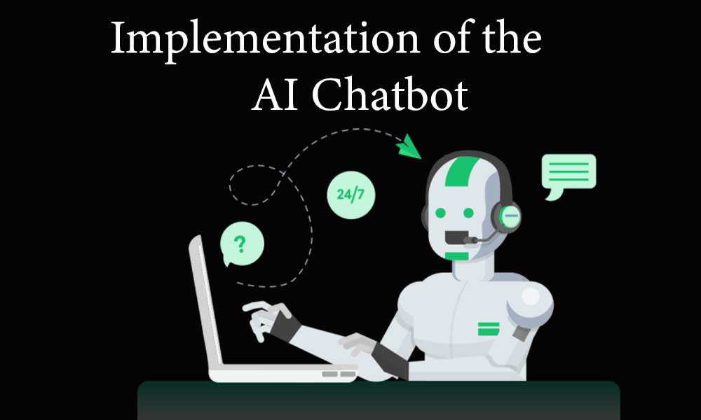 Implementation of the AI Chatbot