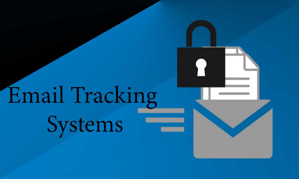 Email Tracking Systems