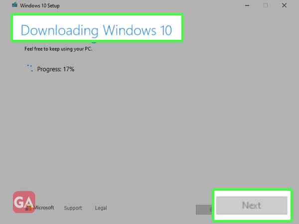 Download your PC to the latest version of Windows 10 and click next
