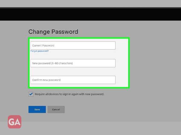 Fill in the current and then new password.