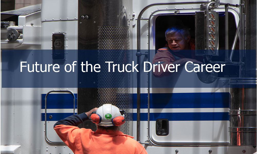 Future-of-the-Truck-Driver-Career