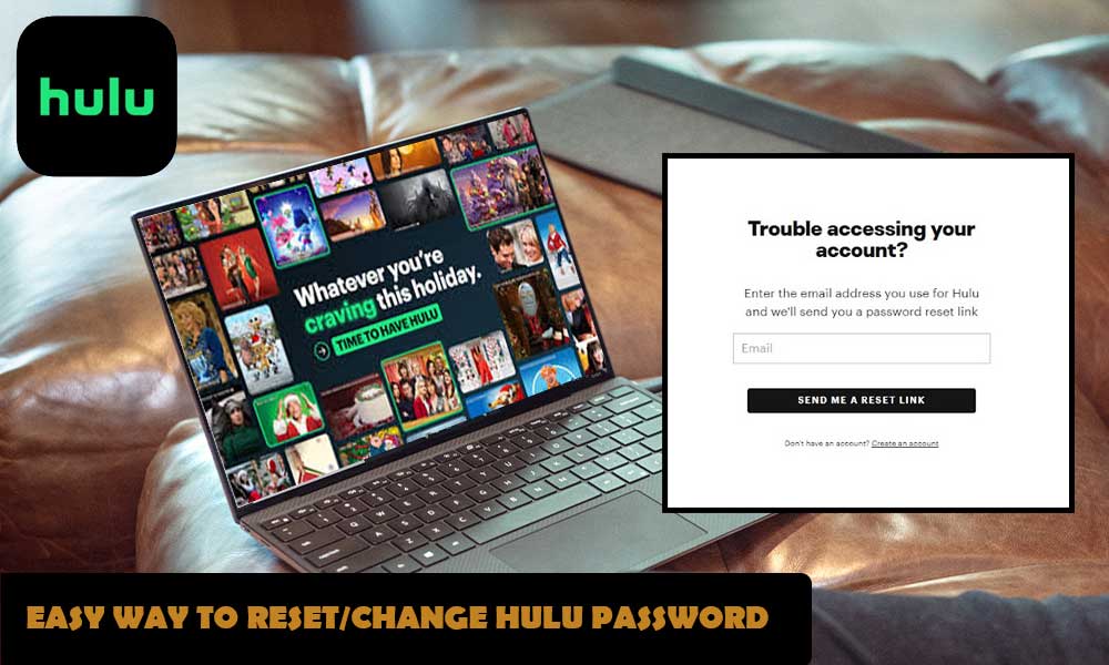 Easy Way to Reset Change Hulu Password