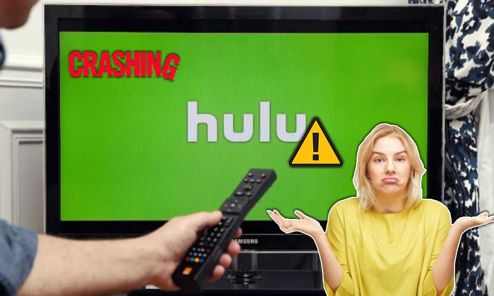 Hulu Keeps Crashing or Shutting Down