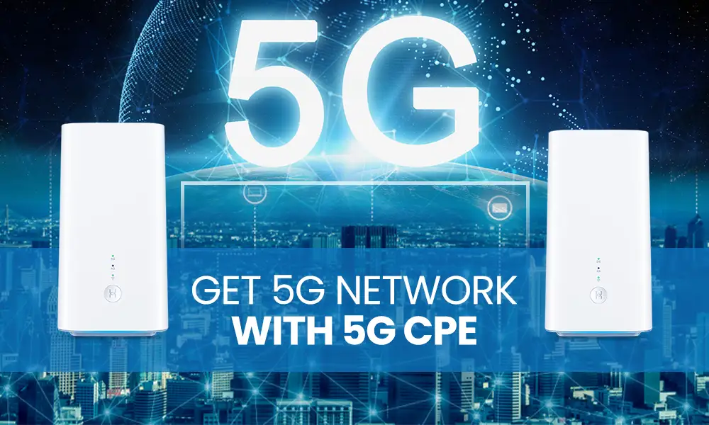 5G Network with 5G CPE