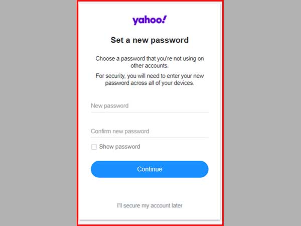 Enter a new password twice and tap on Continue.