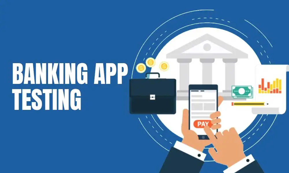 Banking App Testing