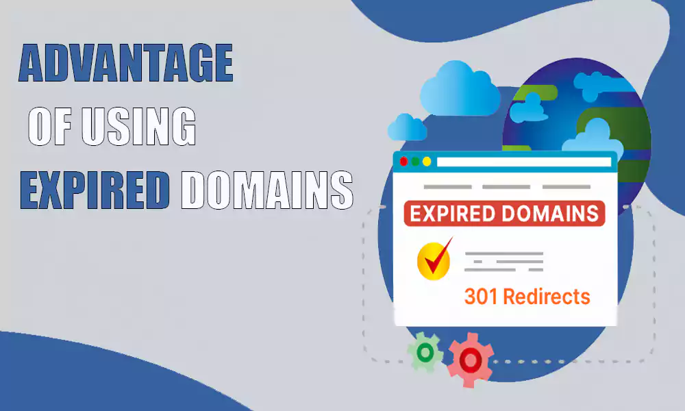 Advantage of using expired domains