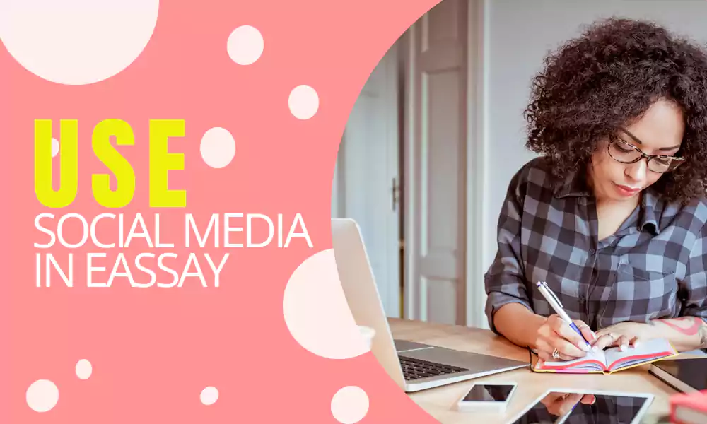 Using Social Media in Essays as Examples