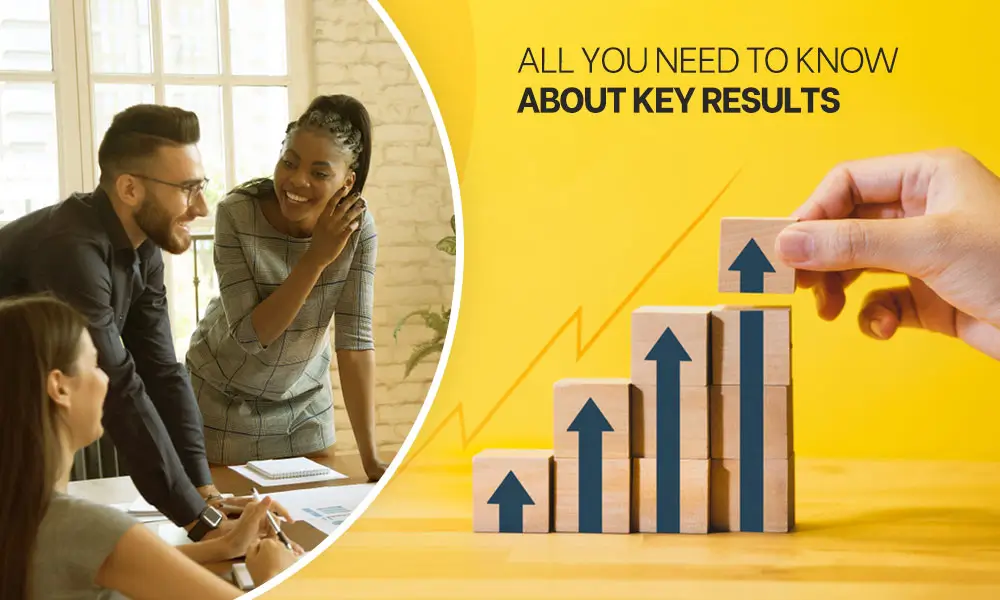 Know About Key Results