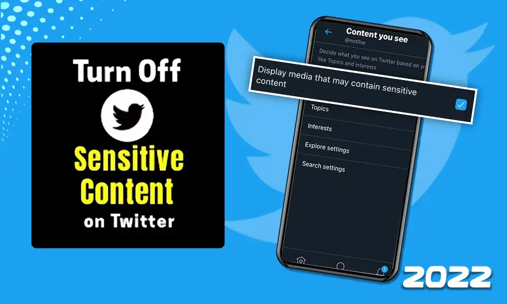 turn off sensitive content on twitter
