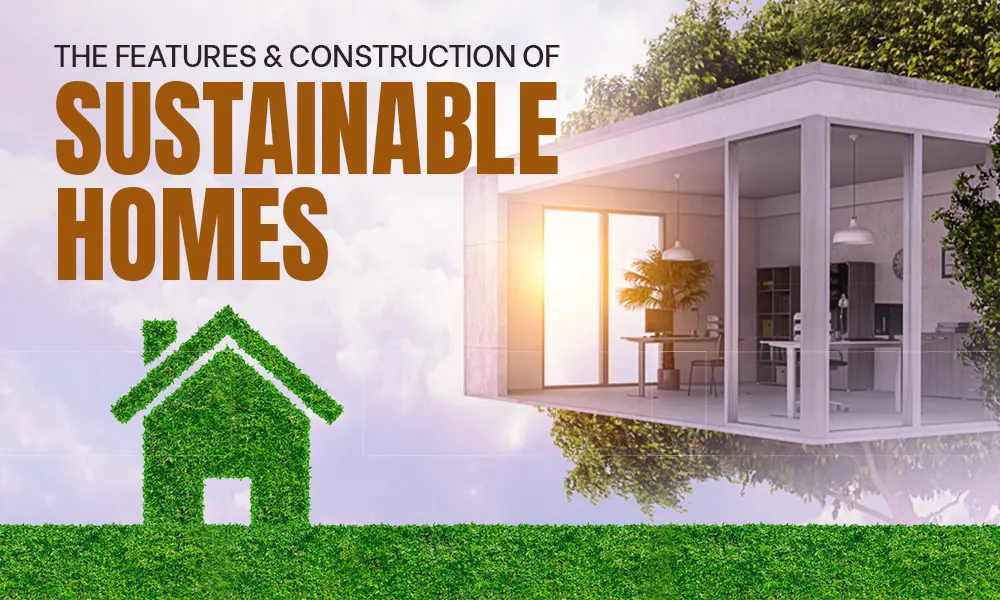 Sustainable Homes
