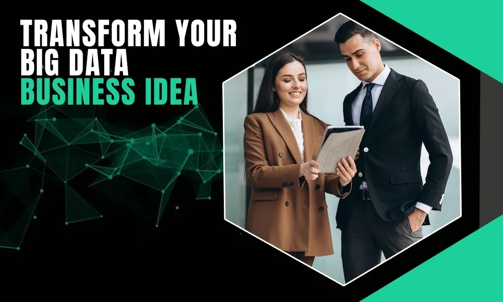 Transform-Your-Big-Data-Business