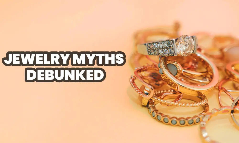 jwelery myth
