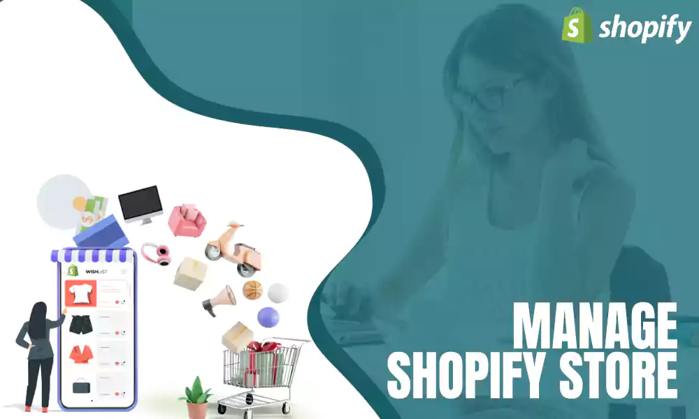manage shopify store