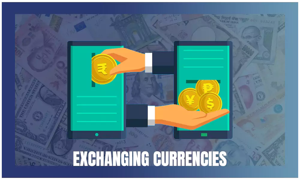 Exchanging Currencies