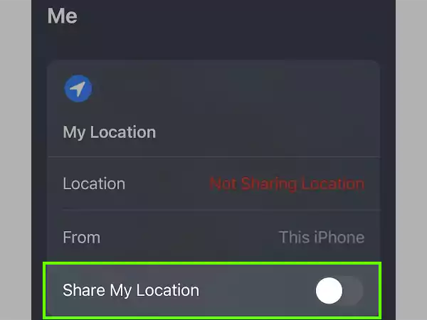 Turn off the toggle to Share My Location.