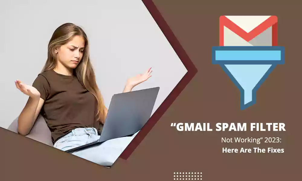 Gmail Spam Filter