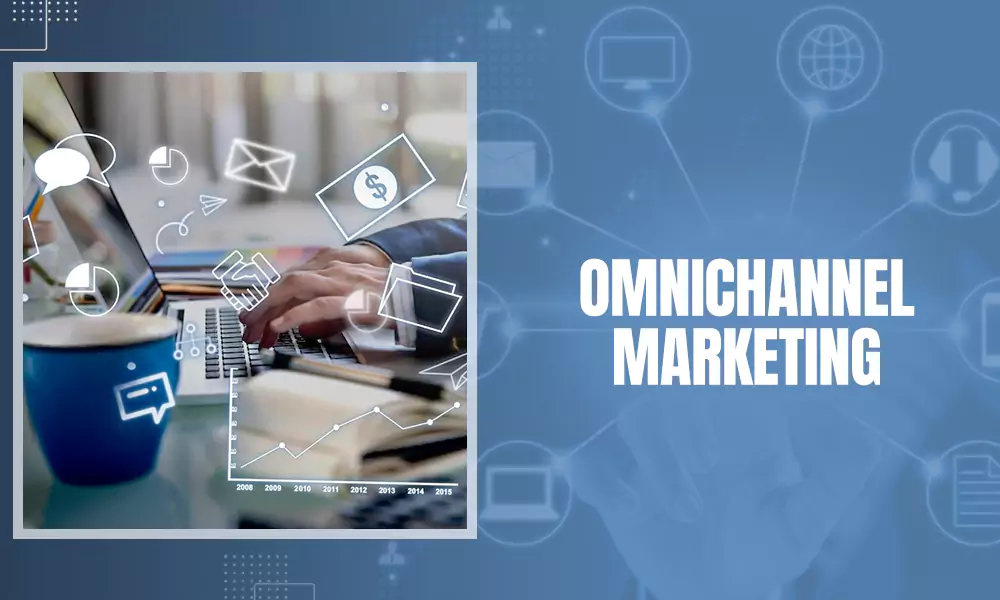 omnichannel marketing