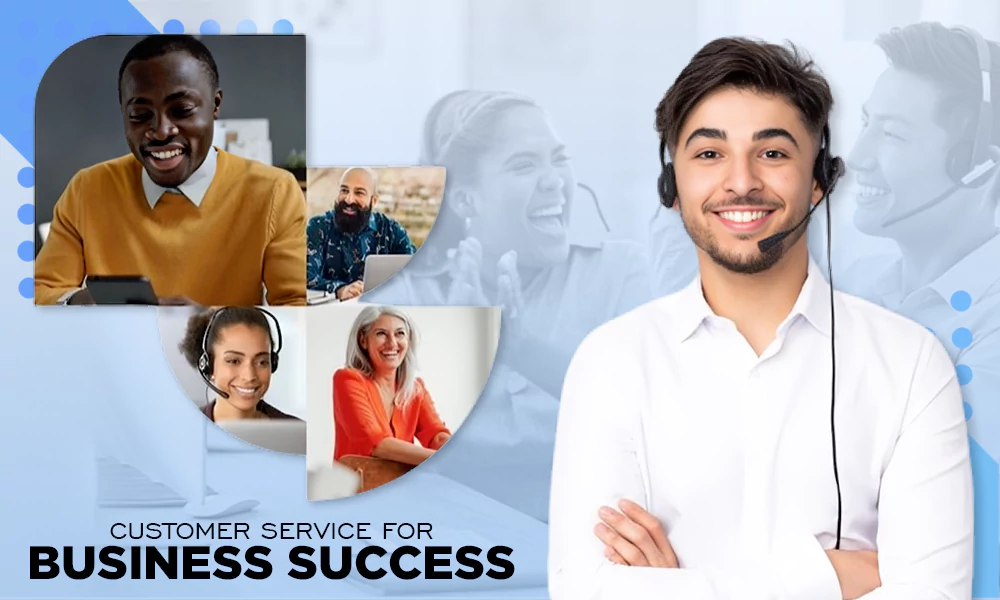 customer service for business success
