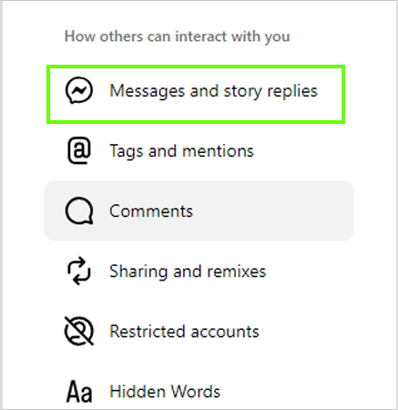 Navigate to Messages and story replies