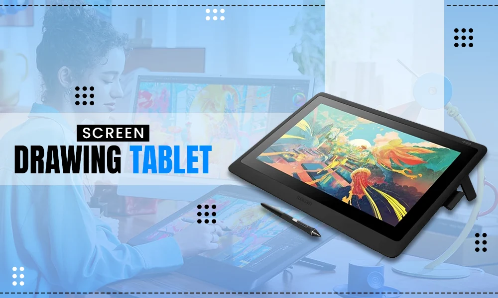 screen drawing tablet