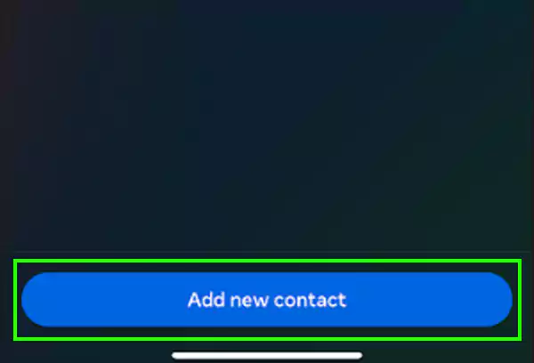 Tap on Add new contact