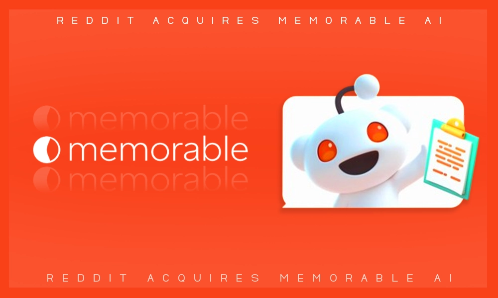 reddit acquires memorable ai