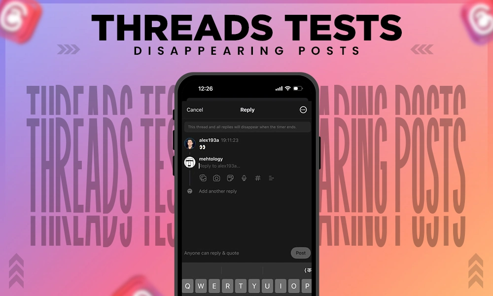 threads tests disappearing posts