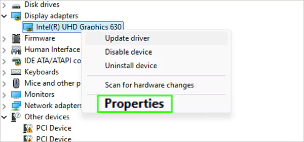 Select your graphics card and tap on Properties