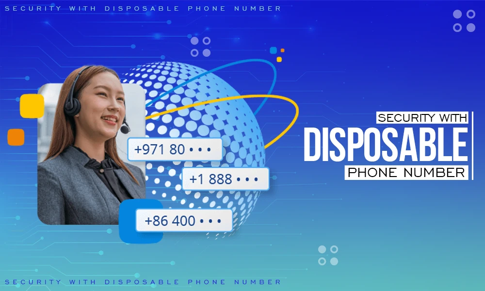 security with disposable phone number