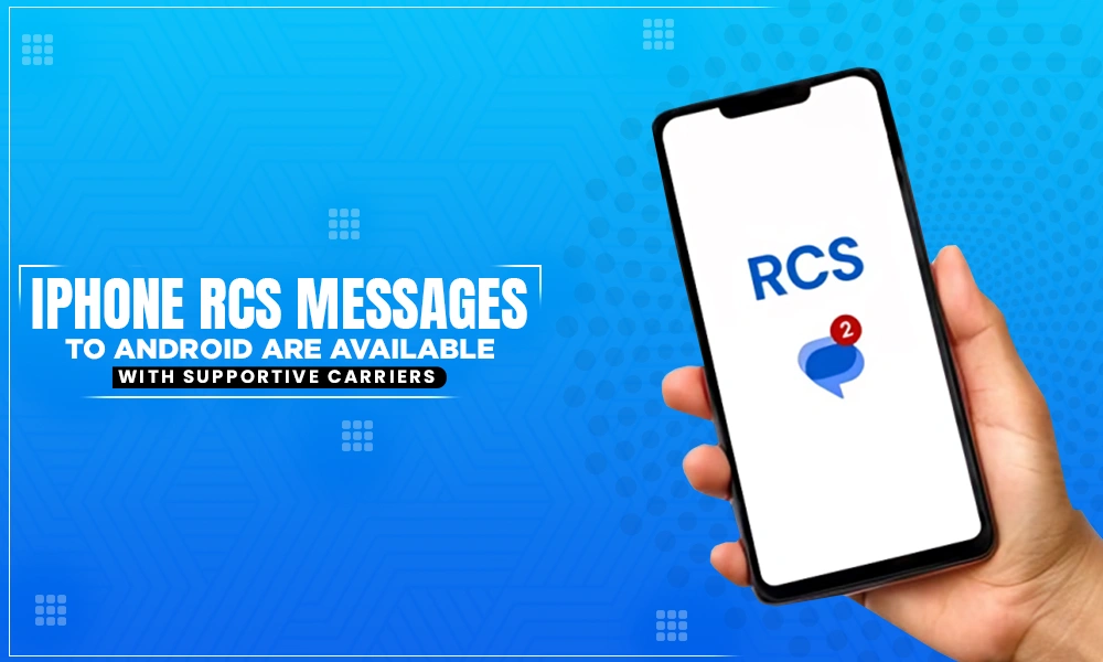 iphone rcs messages to android are available