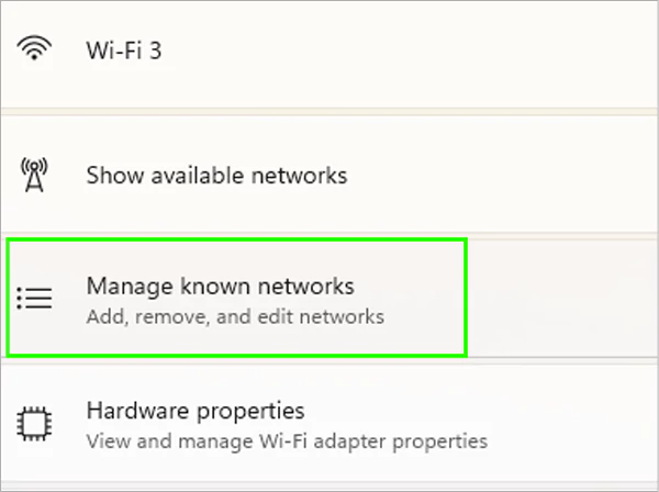 Select Manage known networks