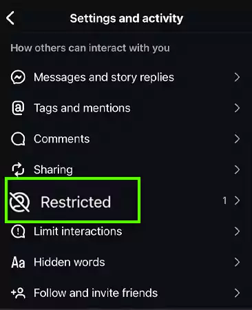 Scroll down to the How Others Can Interact With You Once done hit the Restricted option