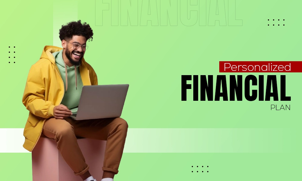 Personalized Financial Plan