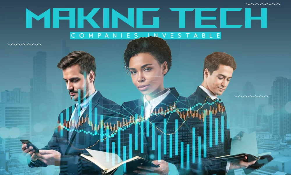 making tech companies investable