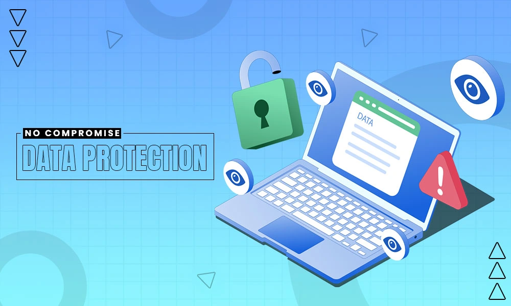 no compromise data protection