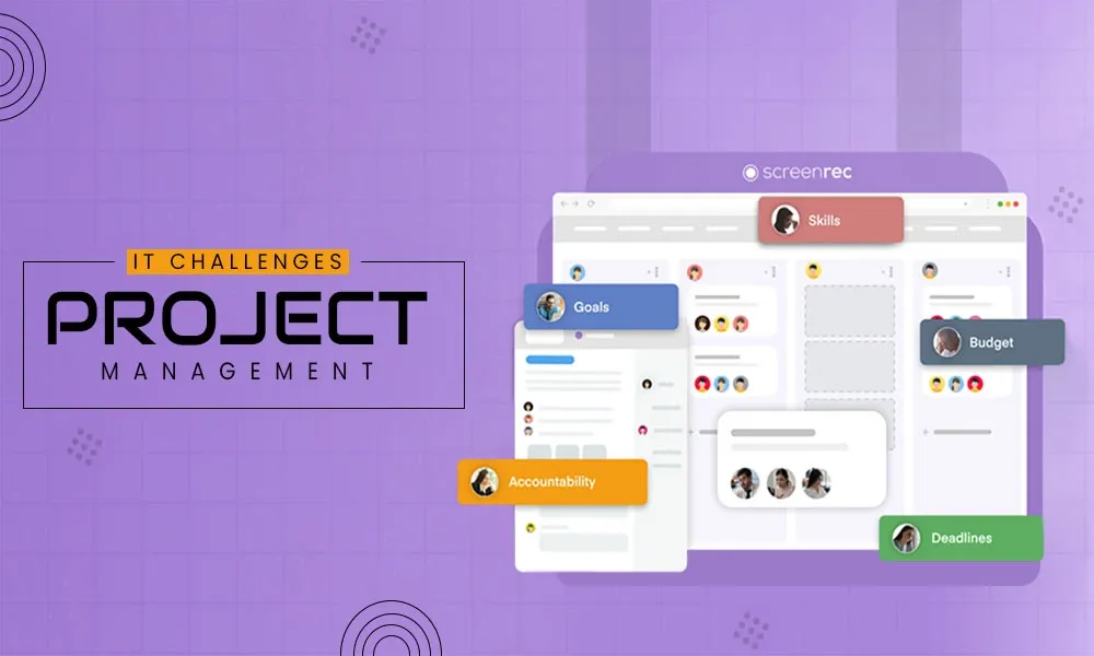 it challenges project management